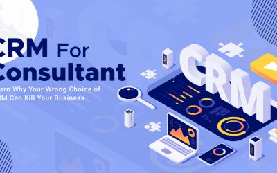 Learn Why Wrong Choice Of CRM Can Kill Your Business